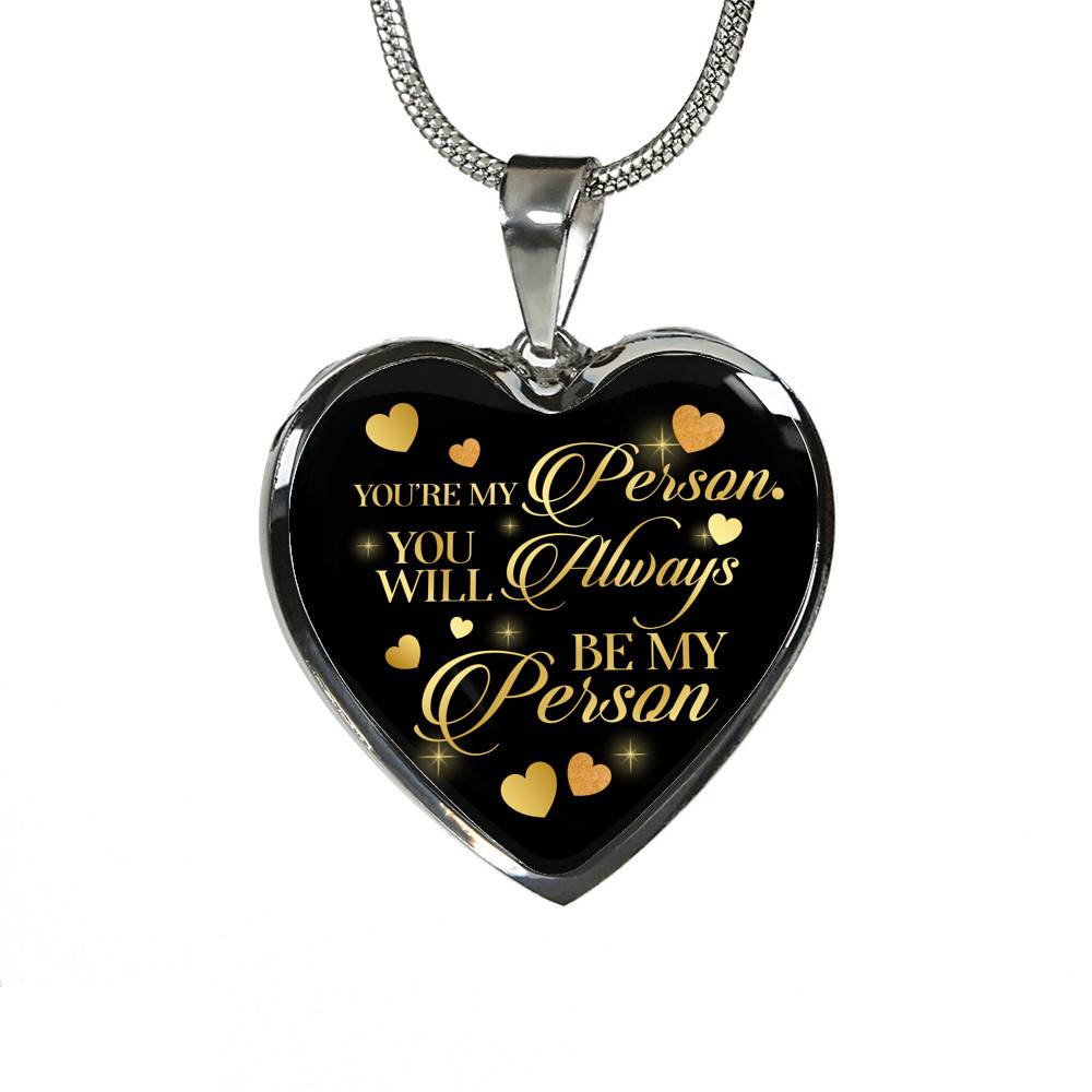 You're My Person You Will Always My Person Heart Pendant Necklace - Best Friend Necklace - Heart Luxury Necklace (Silver)