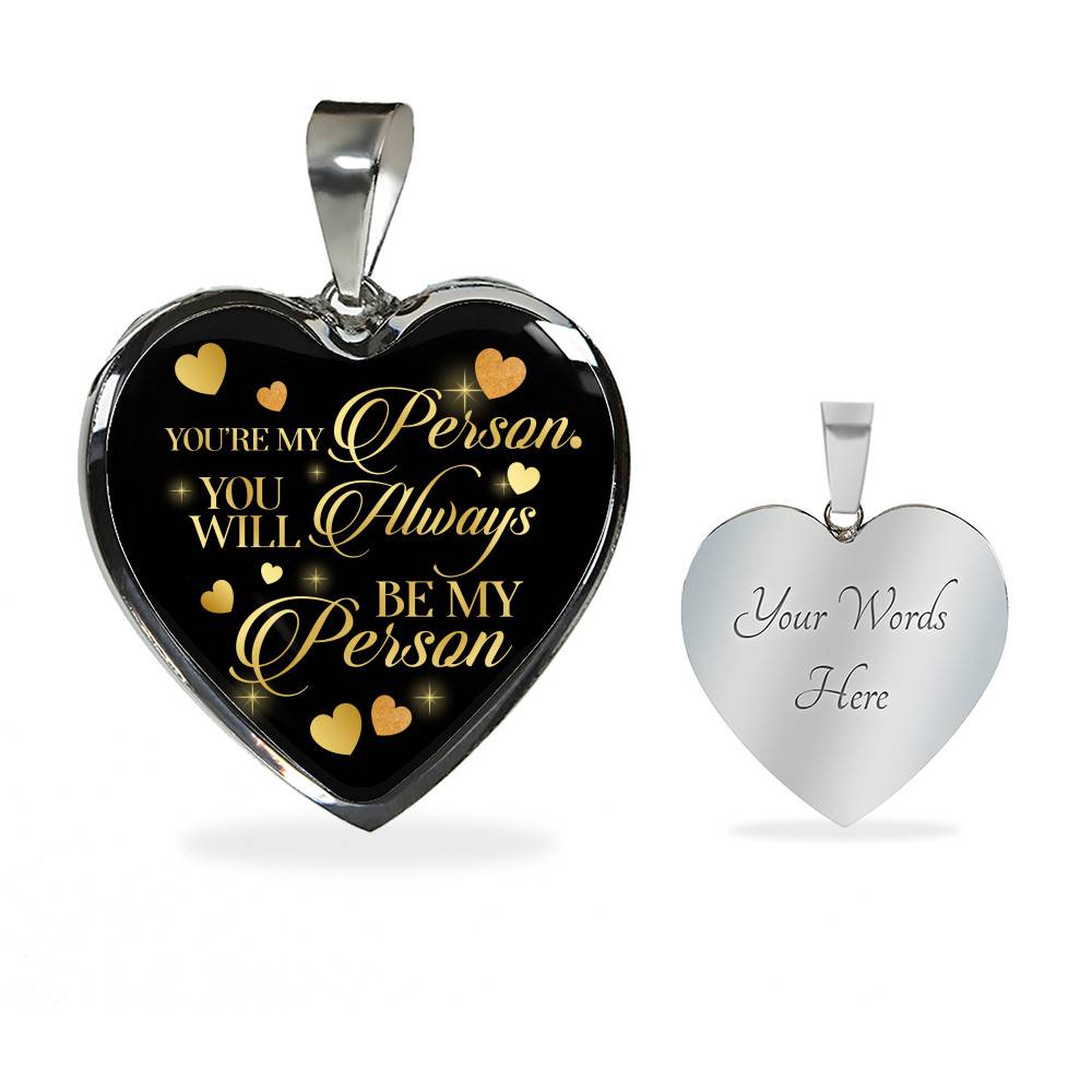 You're My Person You Will Always My Person Heart Pendant Necklace - Best Friend Necklace - Heart Luxury Necklace (Silver)