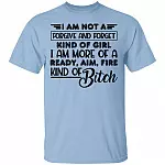 I Am Not A Forgive, Light Blue, Unisex T-Shirt