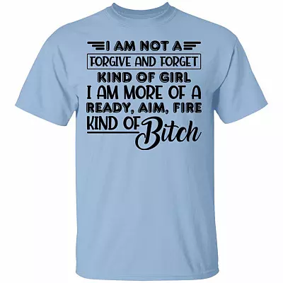 I Am Not A Forgive, Light Blue, Unisex T-Shirt