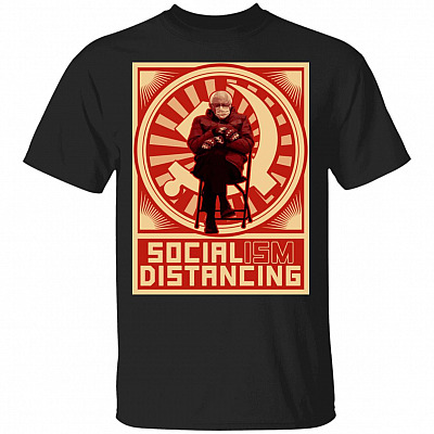 Socialism Distancing - No Socialism Bernie Sit Meme Fuck Around and Find out T-Shirt, Black, Unisex T-Shirt