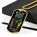 Irish By Blood American By Birth Patriot By Choice St Patrick's Day Luxury Dog Tag Pendant Necklace - Dog Tag (Gold Plated)