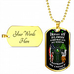 Irish By Blood American By Birth Patriot By Choice St Patrick's Day Luxury Dog Tag Pendant Necklace - Dog Tag (Gold Plated)