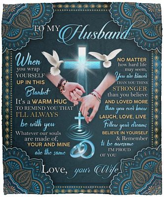 To My Husband When You Wrap Blanket, White, Cozy Plush Fleece Blanket - 50x60