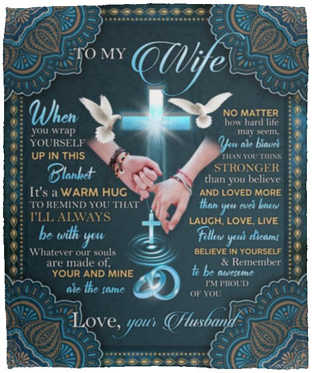 To My Wife When You Wrap Yourself Blanket, White, Cozy Plush Fleece Blanket - 50x60 To My Wife When You Wrap Yourself Blanket, White, Cozy Plush Fleece Blanket - 50x60