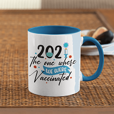 Alternative view of 2021 the One Where We Were Vaccinated Funny Pandemic Quarantine Birthday Accent Mug
