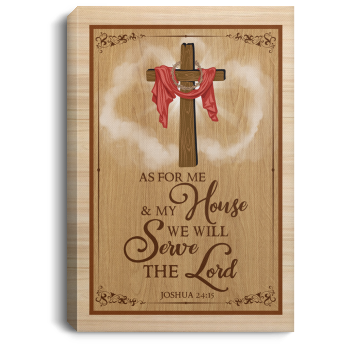 As For Me And My House We Will Serve The Lord Gallery Wrapped Framed Canvas Prints - Unframed Poster, White, 0.75'' Framed Canvas