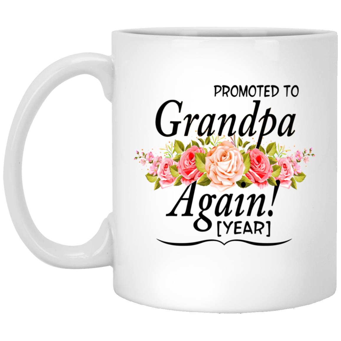 Personalized Promoted To Grandpa Again Mug, White, 11 oz. White Mug Personalized Promoted To Grandpa Again Mug, White, 11 oz. White Mug