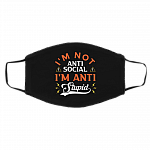 I'm Not Anti Social I'm Anti Stupid Funny Washable Reusable Custom Printed Cloth Face Mask Cover, Black, Cloth Face Cover – Medium/Large I'm Not Anti Social I'm Anti Stupid Funny Washable Reusable Custom Printed Cloth Face Mask Cover, Black, Cloth Face Cover – Medium/Large