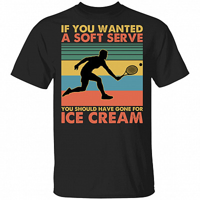 If You Wanted A Soft Serve, Black, Unisex T-Shirt