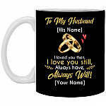 Personalized From Wife To My Husband Mug, Black, 11 oz. White Mug