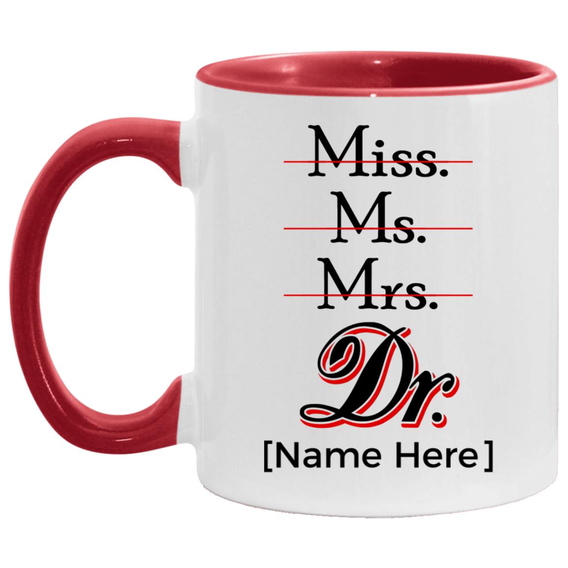 Personalized Miss Ms Mrs Dr, White/Red, 11 oz. Accent Mug