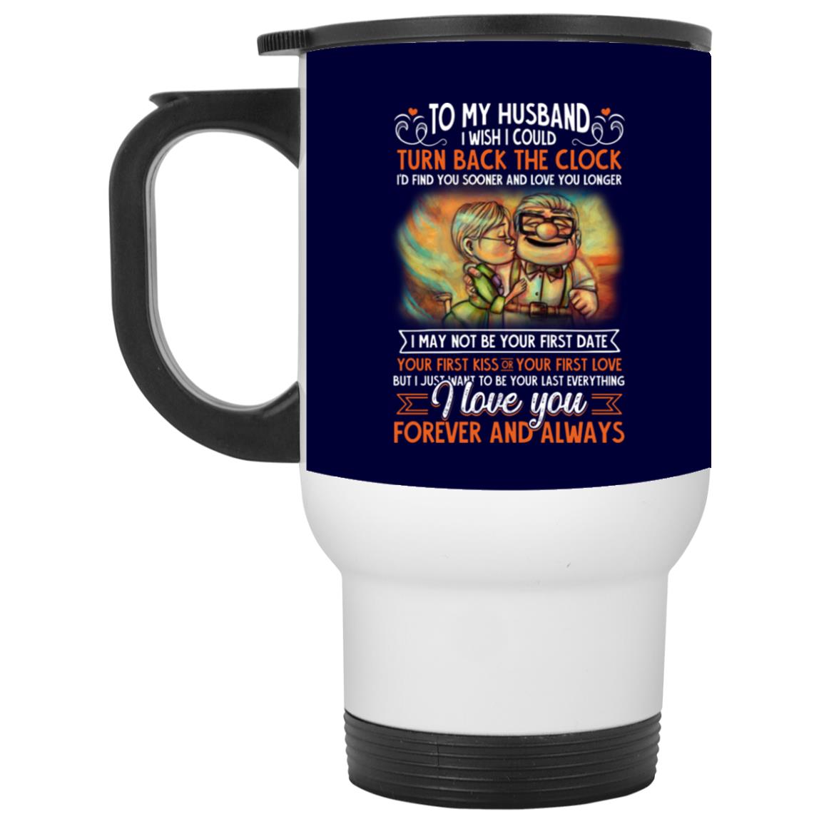 To My Husband Mug, Navy, 14 oz. White Travel Mug