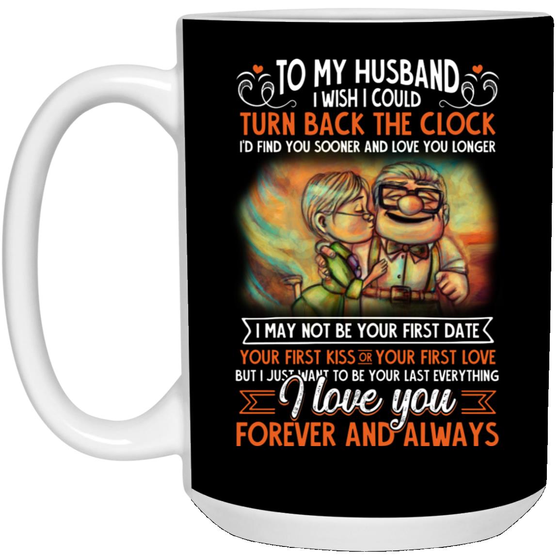 To My Husband Mug, Black, 15 oz. White Mug
