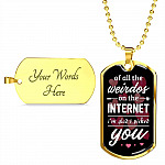 Valentine's Gifts for Him of All the Weirdos on the Internet I'm Glad I Picked You Dog Tag Pendant Necklace - Dog Tag (Gold Plated)