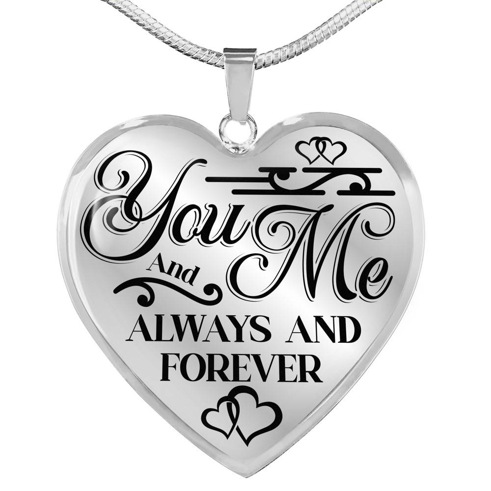 You And Me Always And Forever Luxury Heart Pendant Necklace - Girlfriend Necklace Gifts - Heart Luxury Necklace (Silver)