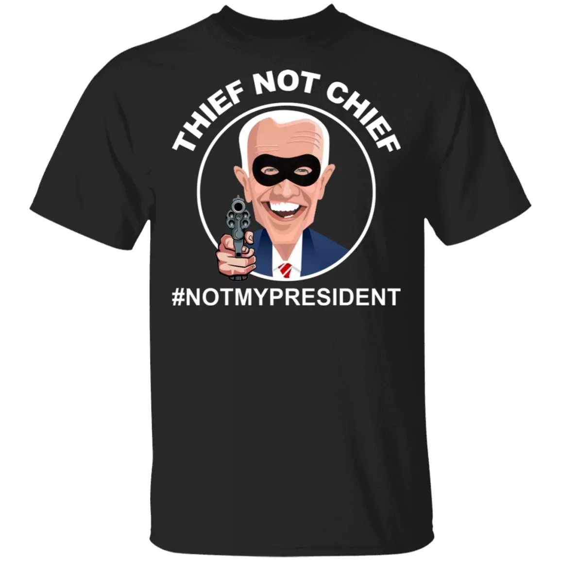 Thief Not Chief T-Shirt - Funny Election Shirt, Black, Unisex T-Shirt