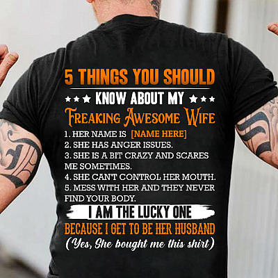 Alternative view of Personalized 5 Things You Should Know About My Freaking Awesome Wife Funny Husband Print On Back T-Shirt Only