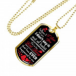 When I Tell You I Love You I Don't Say It Out of Habit Dog Tag Pendant Necklace Valentine's Day Gifts for Him - Dog Tag (Gold Plated)