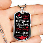 When I Tell You I Love You I Don't Say It Out of Habit Dog Tag Pendant Necklace Valentine's Day Gifts for Him - Dog Tag (Silver)