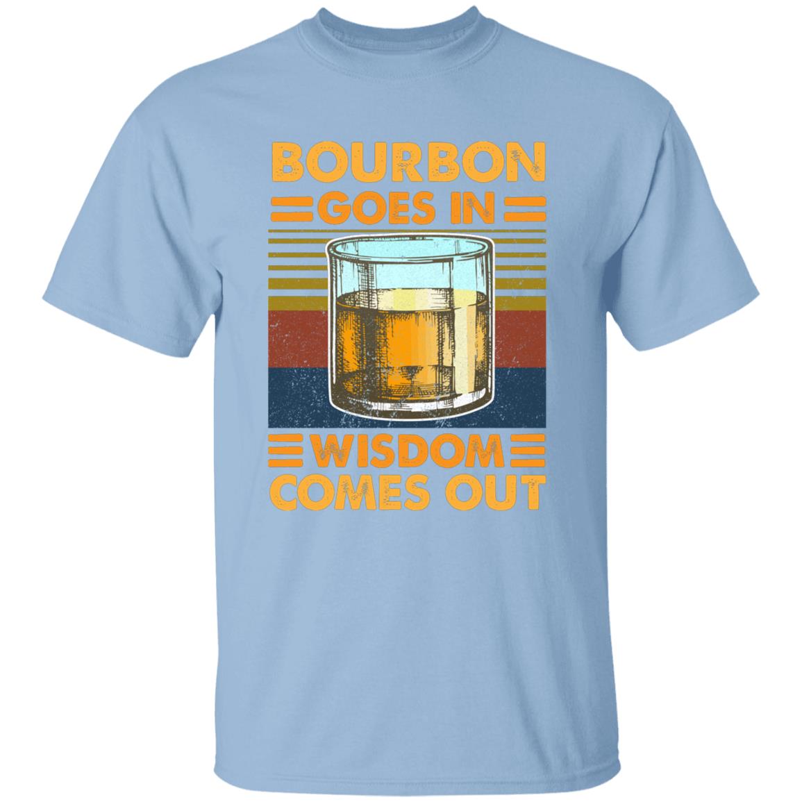 Bourbon Goes Ii Wisdom, Light Blue, Unisex T-Shirt