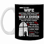 To My Wife Mug Meeting You Was Fate Ceramic Coffee Mug - Beer Stein - Water Bottle - Color Changing Mug, Black, 11 oz. White Mug