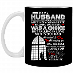 To My Husband Mug Meeting You Was Fate Ceramic Coffee Mug - Beer Stein - Water Bottle - Color Changing Mug, Black, 11 oz. White Mug