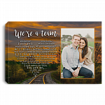 Personalized Custom Photo We're A Team Whatever You Lack I Got You Framed Canvas – Anniversary Gift Unframed Poster, White, 0.75'' Framed Canvas