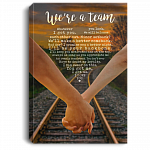 We're A Team Whatever You Lack I Got You Framed Canvas Prints – Couple Anniversary Unframed Poster, White, 0.75'' Framed Canvas