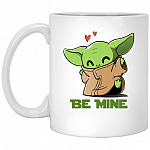 Be Mine Baby The Child Coffee Mug, White, 11 oz. White Mug