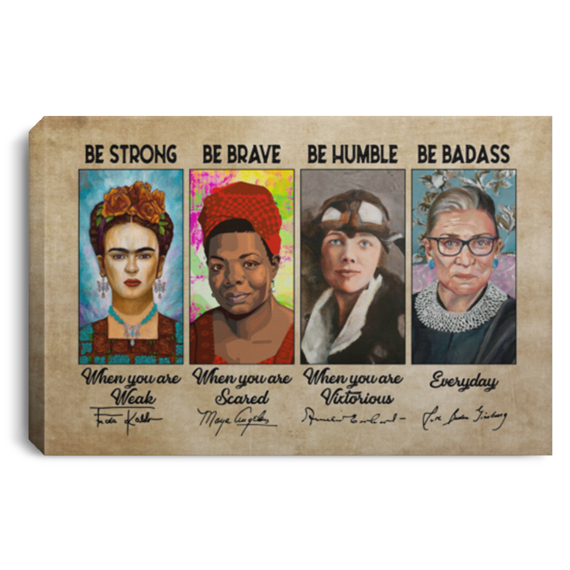 Feminist RBG with Sign Be Strong When You Are Weak Be Brave When You Are Scared Be Badass Framed Canvas Prints - Unframed Poster, White, 0.75'' Framed Canvas
