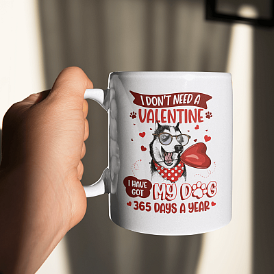 Alternative view of Husky I Don't Need a Valentine I Have Got My Dog Ceramic Coffee Mug - Beer Stein - Water Bottle - Color Changing Mug