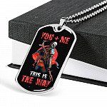 Me And You This Is The Ways Dog Tag Pendant Necklace - Valentine Necklace For Him - Dog Tag (Silver)