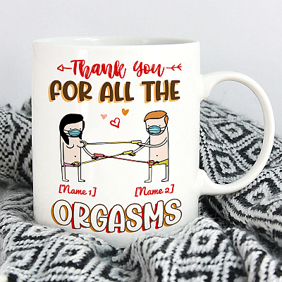 Alternative view of Personalized Quarantined Couple Thank You For All The Orgasms Ceramic Coffee Mug - Color Changing Mug