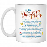 To My Daughter Coffee Mug, White, 11 oz. White Mug