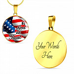 In God We Trust American Flag Luxury Circle Pendant Necklace - Christian Necklace Religious Gifts - Circle Luxury Necklace (Gold Plated)