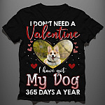 7 HG. I Don't Need A Valentine Dog mk 2