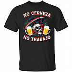 No Cerveza No, Black, Unisex T-Shirt No Cerveza No, Black, Unisex T-Shirt