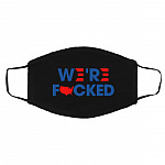 We're Fucked, Black, Cloth Face Cover – Medium/Large