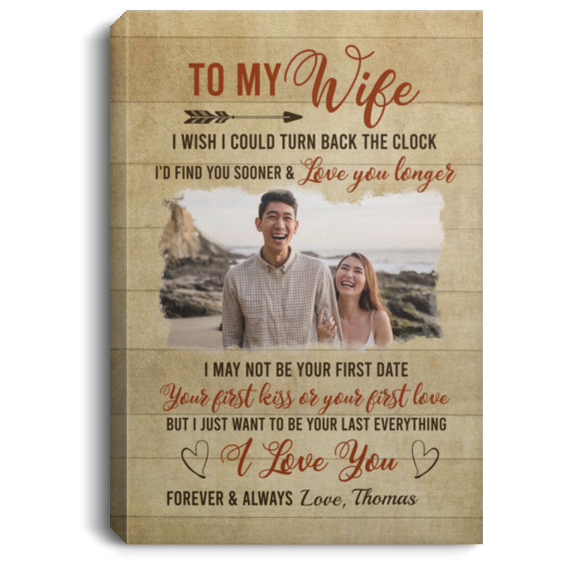 Personalized Photo To My Wife I Wish I Could Turn Back the Clock Framed Canvas - Unframed Poster, White, 0.75'' Framed Canvas
