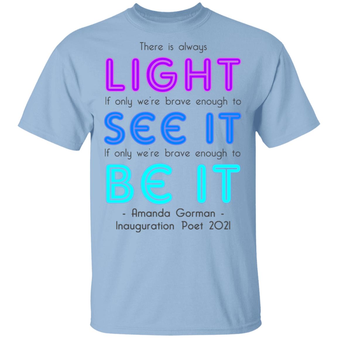 be it shirt, Light Blue, Unisex T-Shirt be it shirt, Light Blue, Unisex T-Shirt