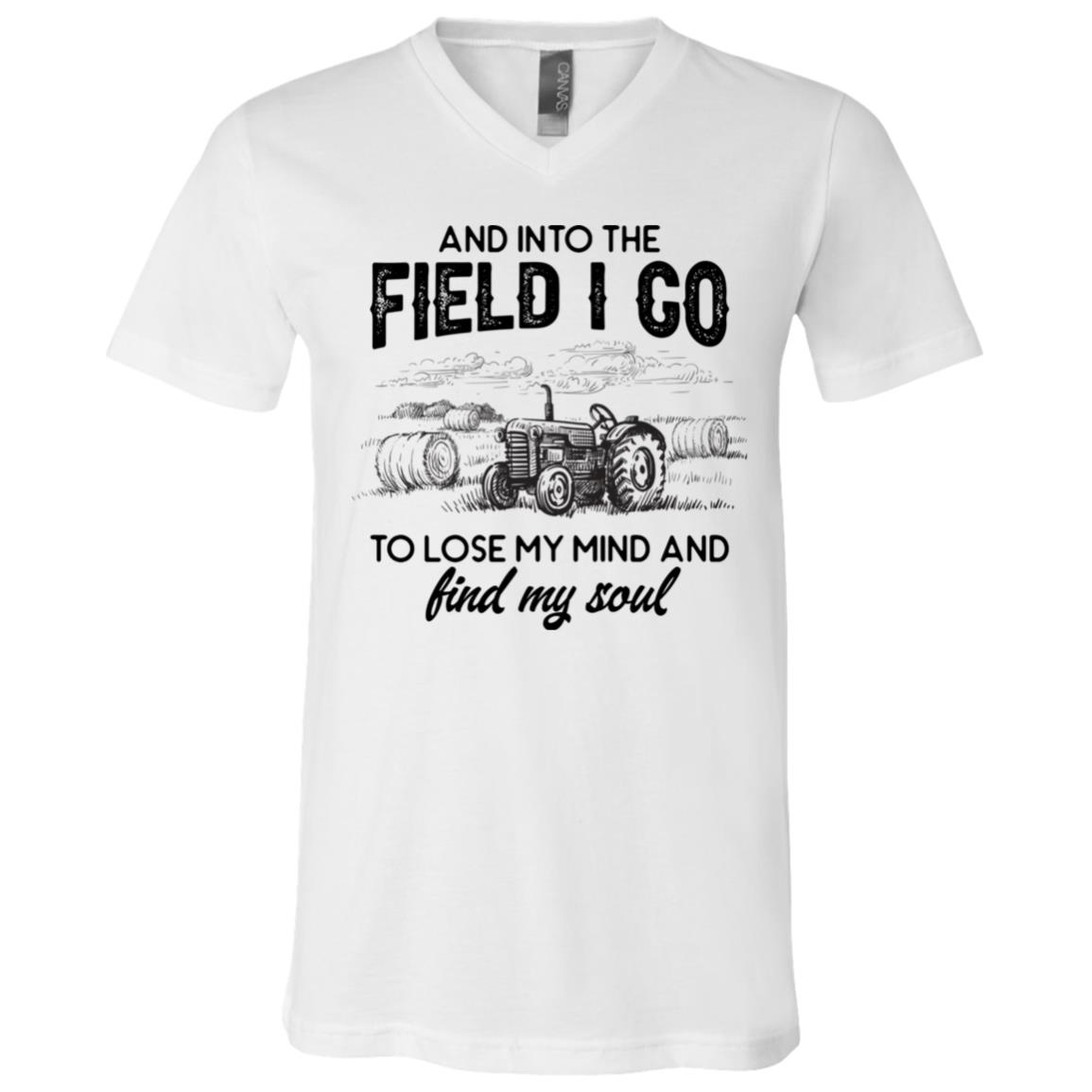 And Into The Field I Go To Lose My Mind Shirt, White, V-Neck T-Shirt