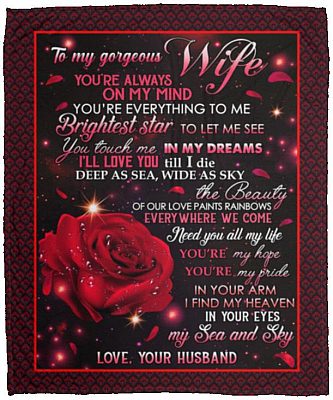 To My Gorgeous Wife You're Always Blanket, White, Cozy Plush Fleece Blanket - 50x60