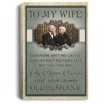 Personalized Photo To My Wife Our Home Ain't No Castle Gallery Wrapped Framed Canvas Prints - Unframed Poster, White, 0.75'' Framed Canvas