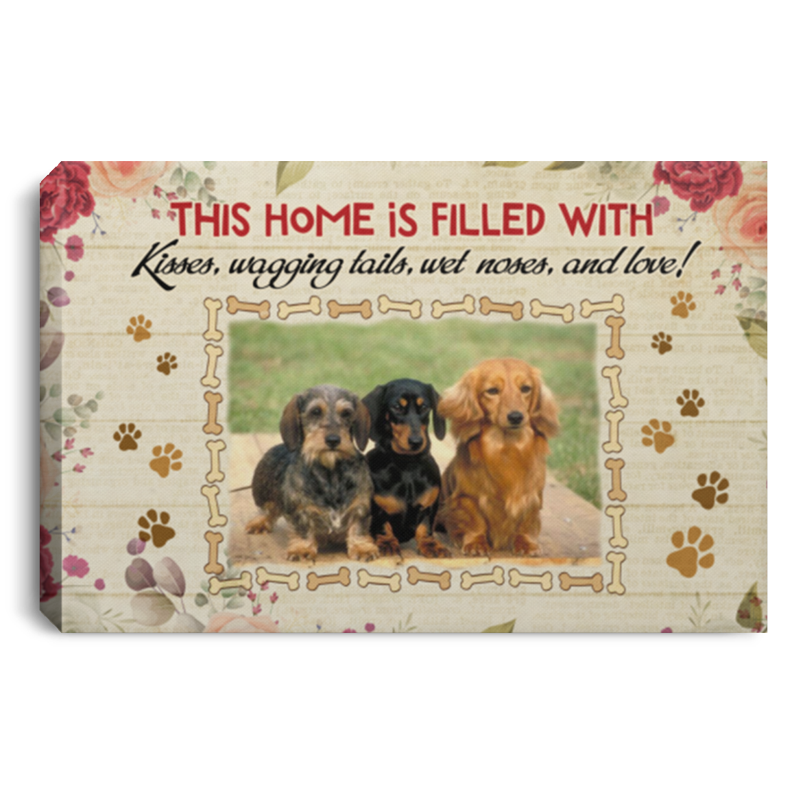 Personalized Photo Dog This Home Is Filled with Kisses Wagging Tails Wet Noses Framed Canvas - Unframed Poster, White, 0.75'' Framed Canvas
