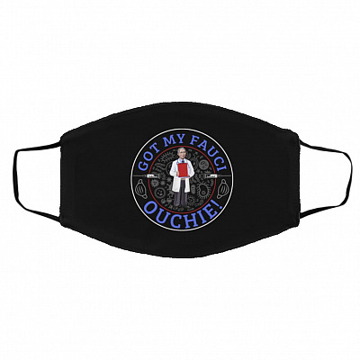 I Got My Fauci Ouchie, White, Cloth Face Cover – Medium/Large