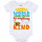 "In A World Where You Can Be Anything Bee Kind Baby Onesie - Baby Infant Bodysuit ", White, Baby Onesie - 12 Month