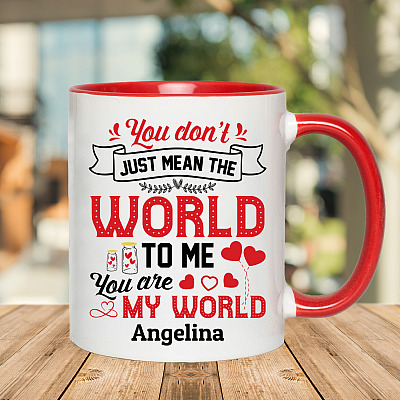 Alternative view of Personalized You Are My World Accent Mug - Cute Valentines Mug For Her