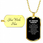 My Forever Husband Read This Anytime You Feel Anxious Dog Tag Pendant Necklace - Dog Tag (Gold Plated)