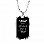 My Forever Husband Read This Anytime You Feel Anxious Dog Tag Pendant Necklace - Dog Tag (Silver)